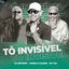 Cover Tô Invisível