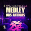 Cover É Piru nas Meninas - Medley das Antigas