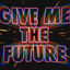 Cover Give Me The Future