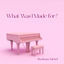 Cover What Was I Made For?