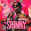 Cover Skinny (feat. Tripa Gninnin)