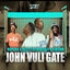 Cover John Vuli Gate (feat. Ntosh Gazi & Colano)