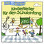 Cover Die 30 besten Kinderlieder für den Schulanfang (30 Lieder, die Lust auf Schule machen)