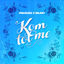 Cover Kom Tot Me