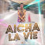 Cover Aicha la vie