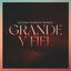 Cover Grande y Fiel (Live)