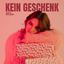 Cover Kein Geschenk