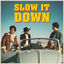 Cover Slow It Down