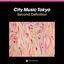 Cover CITY MUSIC TOKYO Second Definition