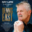 Cover My Life the Best of Dennis East