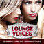 Cover Lounge Voices, Vol. 1 (Ambient, Chill Out and Downbeat Female Pearls)