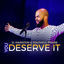Cover You Deserve It - Single