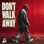 Cover Don't Walk Away