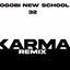 Cover LOGOBI NEW SCHOOL Pt. 32 KARMA
