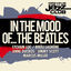 Cover Dreyfus Jazz Club: In the Mood of... The Beatles