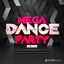 Cover Mega Dance Party 2022