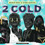 Cover 2 Cold Remix