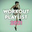 Cover Workout Playlist 2021