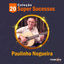 Cover Coleção 20 Super Sucessos: Paulinho Nogueira