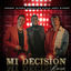 Cover Mi Decisión (Remix)