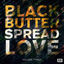 Cover Black Butter - Spread Love Vol.3