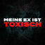 Cover MEINE EX IST TOXISCH