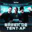 Cover Breek De Tent Af