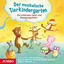 Cover Der musikalische Tierkindergarten (Die schönsten Spiel- Und Bewegungslieder)