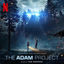 Cover The Adam Project (Soundtrack from the Netflix Film)