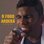 Cover O Fogo Arderá