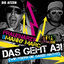 Cover Das geht ab (wir feiern die ganze Nacht)