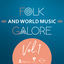 Cover Folk and World Music Galore, Vol. 1