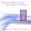 Cover 50 Acoustic Bar Lounge Classics - Best of Chillout Songs, Vol. 1