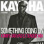Cover Something Going On (Kompa Gouyad Extended Mix)