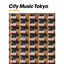 Cover CITY MUSIC TOKYO multiple