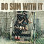 Cover Do Sum With It