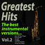 Cover Greatest Hits: the Best Instrumental Versions, Vol. 2 (Eye of the Tiger, Fernando, Angie, Fragile, Con Te Partirò, Song for Guy...)