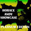 Cover Horace Andy Showcase Platinum Edition