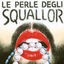 Cover Le perle degli Squallor