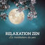Cover Relaxation zen - La méditation du soir, Séance de relaxation pour se libérer des pensées et s'endormir