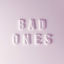Cover Bad Ones (feat. Tegan and Sara)