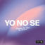 Cover Yo No Se