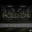 Cover Hold On (The Remixes Pt. 2)
