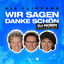 Cover Wir sagen danke schön (DJ Robin Baller-Mix)