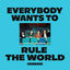Cover Everybody Wants to Rule the World