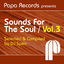 Cover Papa Records Presents Sounds For The Soul, Vol. 3 (Selected & Compiled by DJ Spen)