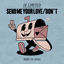Cover Send Me Your Love / Don't