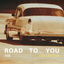 Cover Road to you