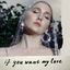 Cover If You Want My Love