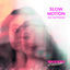 Cover Slow Motion